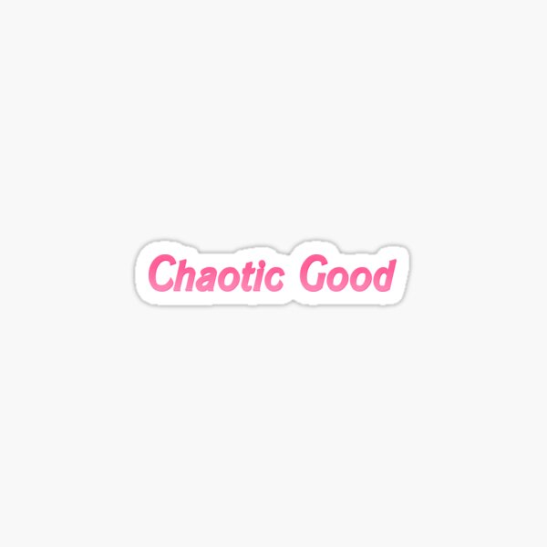 Item preview, Chaotic Good designed and sold by mothernatural.