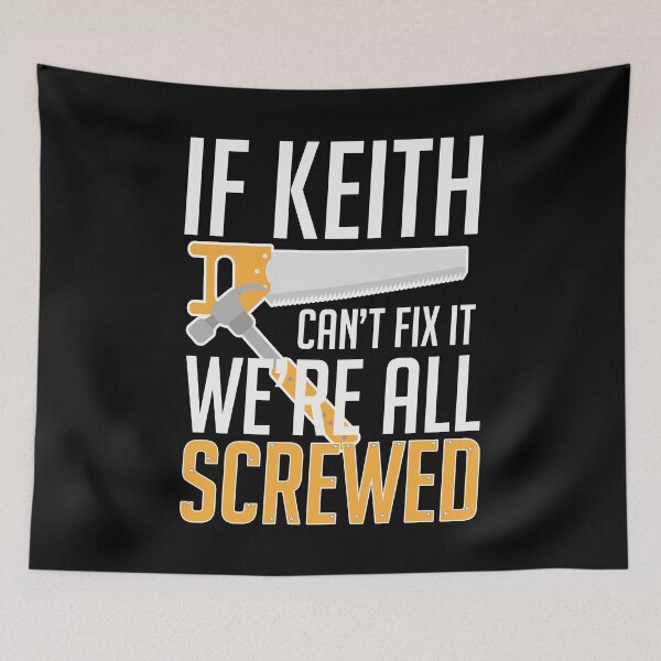 Item preview, If Papa Keith Can't Fix We Are All Screwed Fathers Day Gift Shirt designed and sold by Maindy.