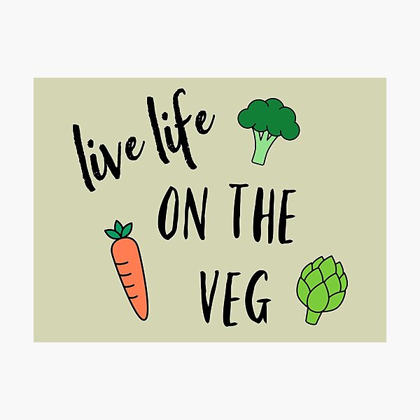 Item preview, Live Life on the Veg designed and sold by nyah14.