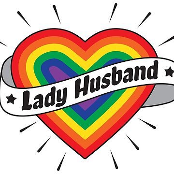 Vorschaubild zum Design Lady Husband - LGBT Pride Month Gift von yeoys