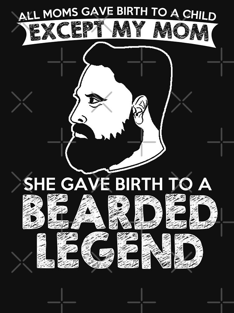 Bearded Legend T-Shirt by wantneedlove