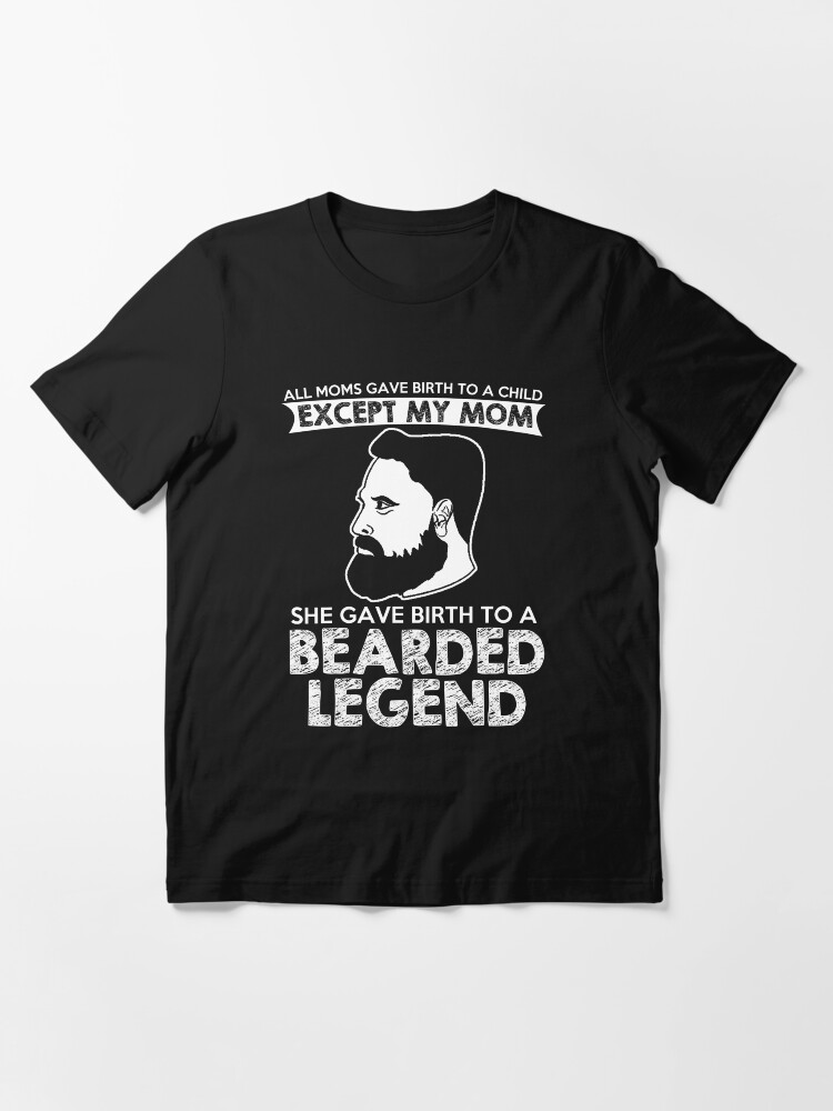 Alternate view of Bearded Legend T-Shirt Essential T-Shirt