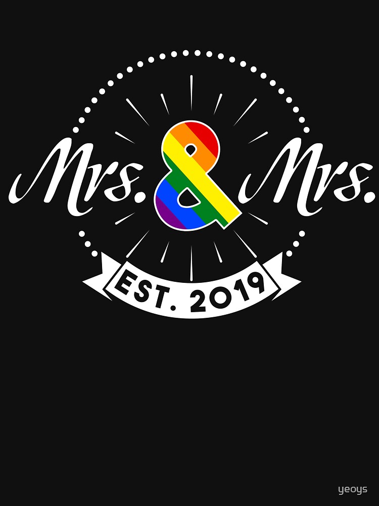 Mrs. & Mrs. est. 2019 - LGBT Pride Month Gift von yeoys
