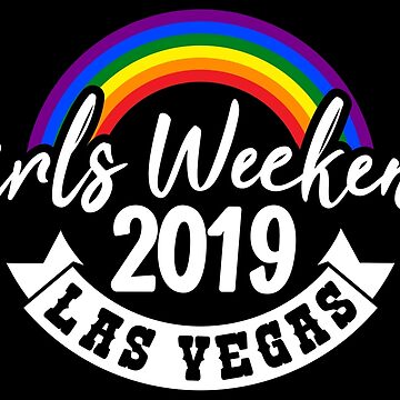 Vorschaubild zum Design Girls Weekend 2019 Las Vegas - LGBT Pride Month Gift von yeoys