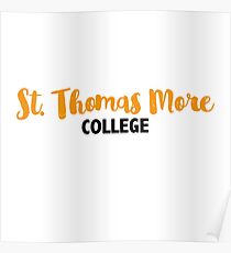 St. Thomas More College Poster