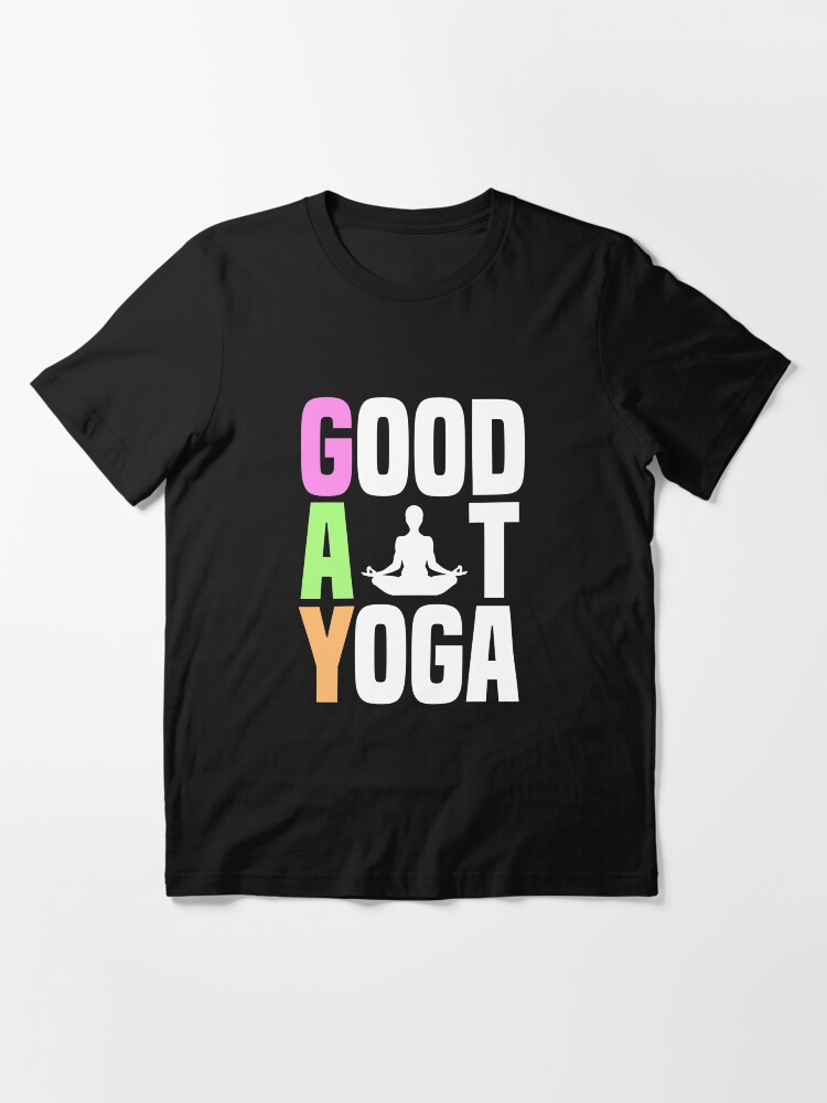 Alternative Ansicht von Good At Yoga Padmasana Lotus Pose - LGBT Pride Month Gift Essential T-Shirt