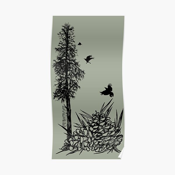 Pacific Northwest tree with crows and pinecones Poster