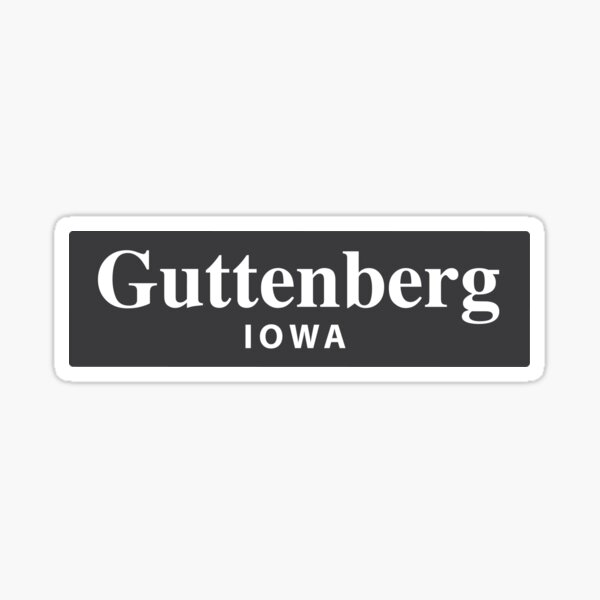 "Guttenberg, Iowa" Sticker for Sale by EveryCityxD2 Redbubble