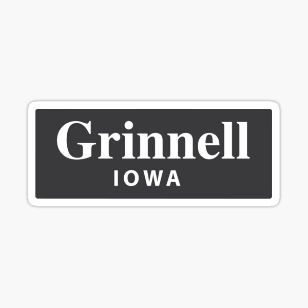 "Grinnell, Iowa" Sticker for Sale by EveryCityxD2 Redbubble