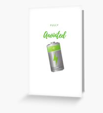 Fully Anointed Greeting Card
