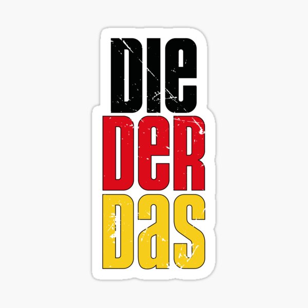 Artikel-Vorschau von Deutsche Flagge Die Der Das, designt und verkauft von BlueRockDesigns.