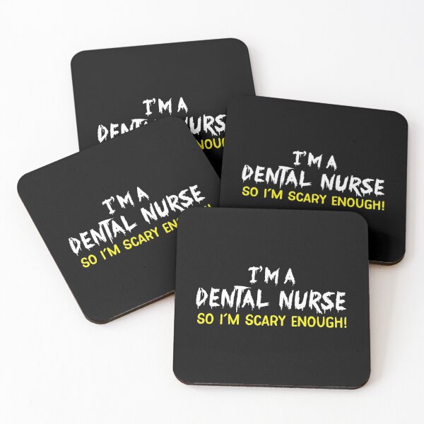 Item preview, I'm a DENTAL NURSE So I'm scary enough! designed and sold by jazzydevil.