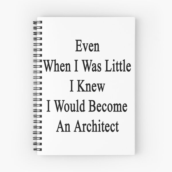 Item preview, Even When I Was Little I Knew I Would Become An Architect designed and sold by supernova23.
