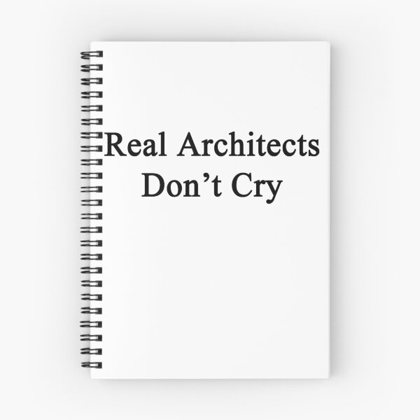 Artikelvorschau, Real Architects Don't Cry  entworfen und verkauft von supernova23.