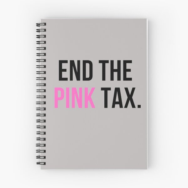 Item preview, End the Pink Tax designed and sold by 2CreativeNomads.