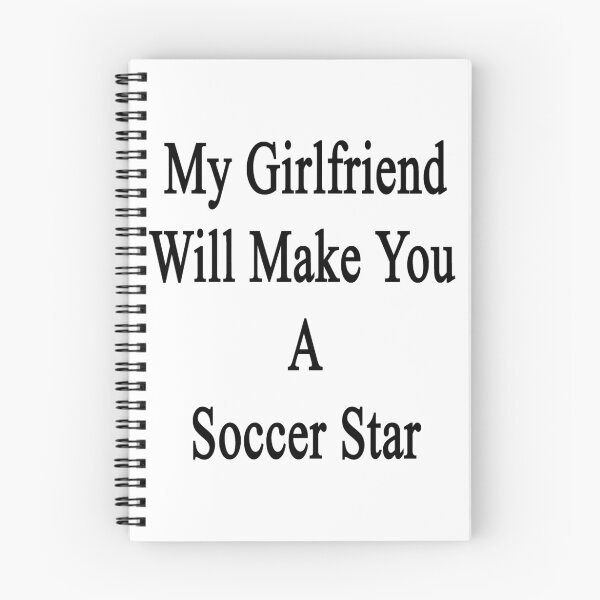 Item preview, My Girlfriend Will Make You A Soccer Star  designed and sold by supernova23.