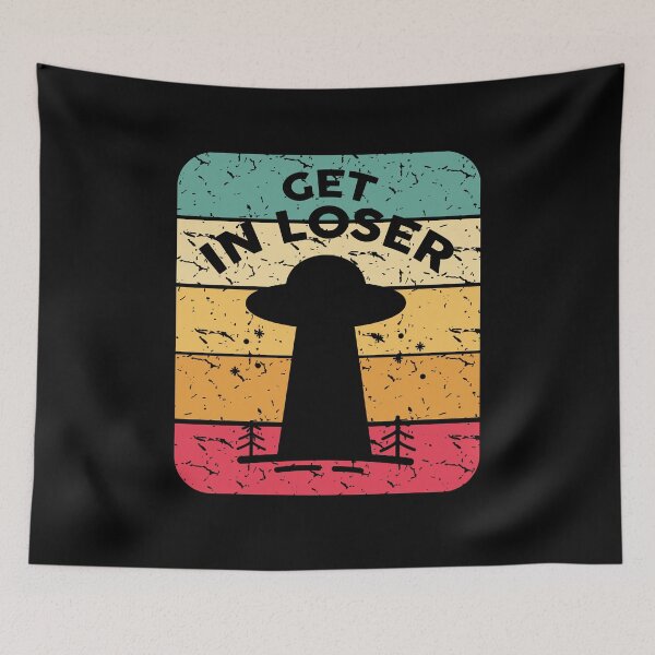 Item preview, Retro Vintage Get In Loser Alien Gift  designed and sold by Whynot123.