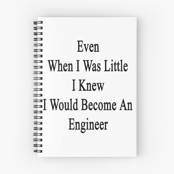 Item preview, Even When I Was Little I Knew I Would Become An Engineer  designed and sold by supernova23.