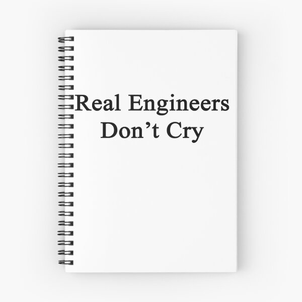 Item preview, Real Engineers Don't Cry  designed and sold by supernova23.