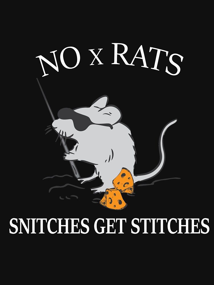 "Rat Gift No x Rat Snitches Get Stitches" Essential TShirt by tarek25
