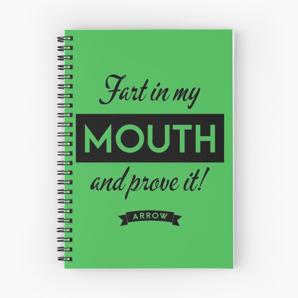 Item preview, Arrow - Fart in my mouth and prove it designed and sold by VancityFilming.