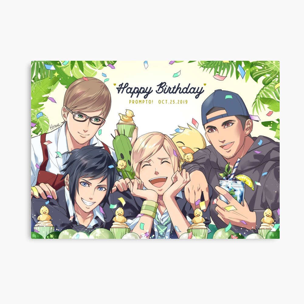 Poster Joyeux Anniversaire Prompto Par Hinoe Redbubble