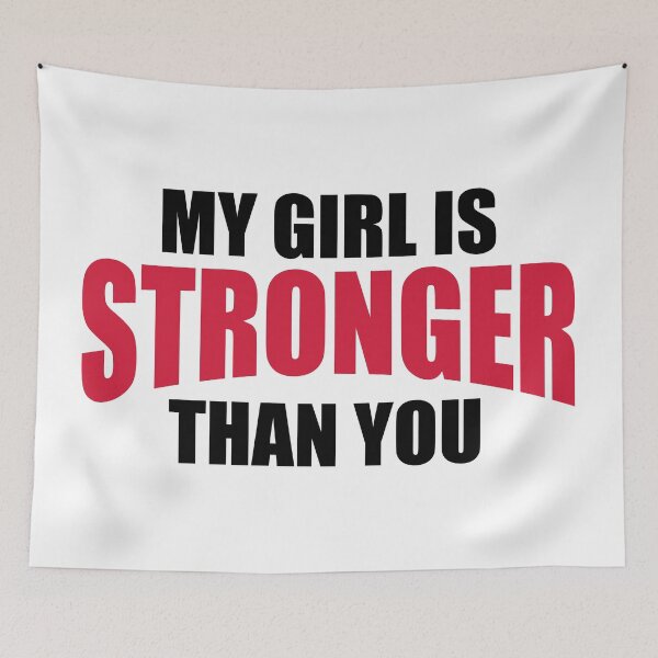 Item preview, My Girl Stronger You Gym Quote designed and sold by quarantine81.