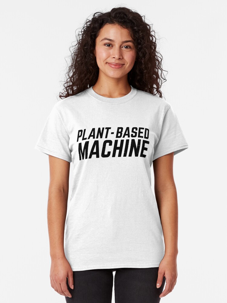 Alternate view of plant-based machine Classic T-Shirt