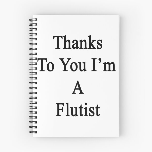 Item preview, Thanks To You I'm A Flutist  designed and sold by supernova23.