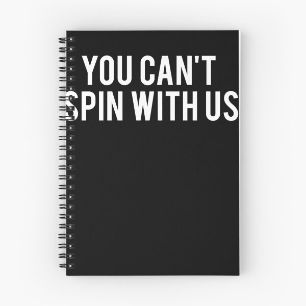 Item preview, you cant spin with us designed and sold by T Culture.