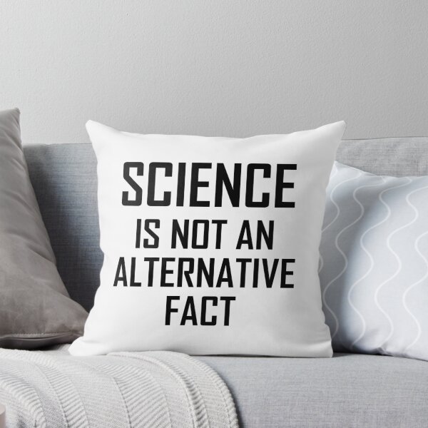 Item preview, Science is Not An Alternative Fact- Support Science  designed and sold by the-elements.