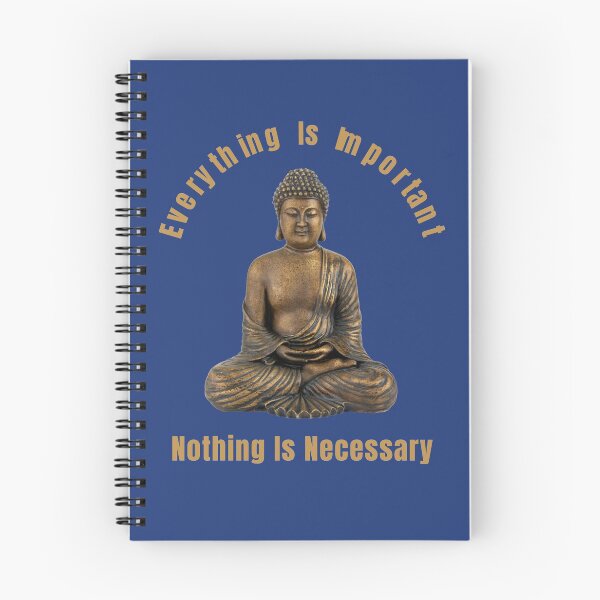 Item preview, Everything Is Important Nothing Is Necessary Gift For Spiritual Quotes Lovers  designed and sold by Klimentina.