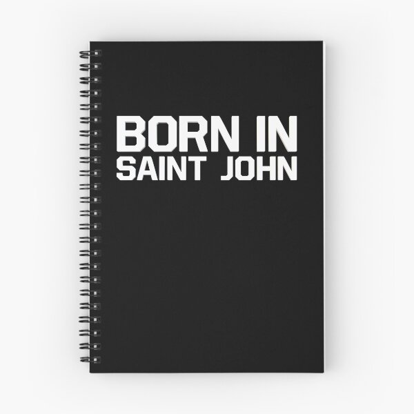 Item preview, Born in Saint John  designed and sold by HiddenStar02.