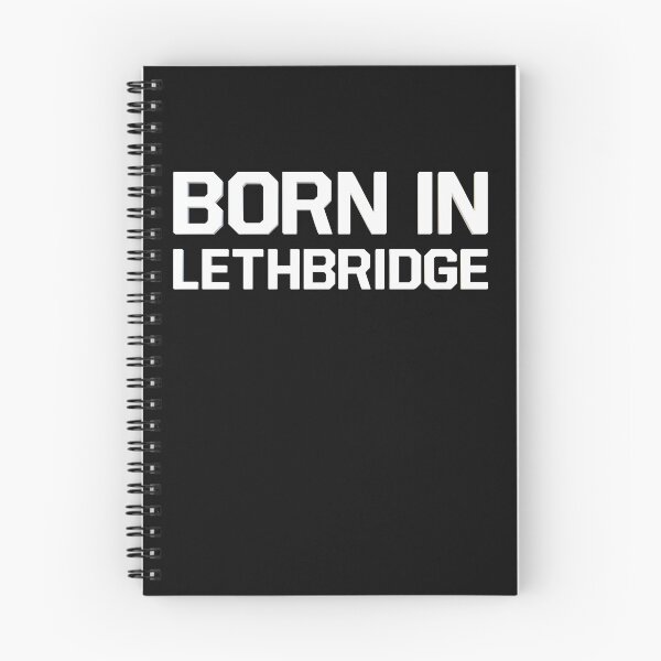 Item preview, Born in Lethbridge designed and sold by HiddenStar02.
