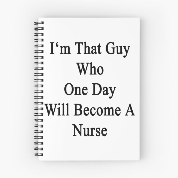 Item preview, I'm That Guy Who One Day Will Become A Nurse designed and sold by supernova23.