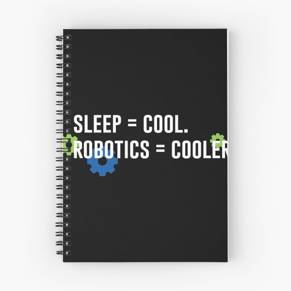 Item preview, Sleep = Cool. Robotics = Cooler. designed and sold by breitideasinc.