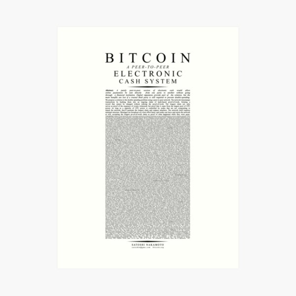 Bitcoin Whitepaper // Satoshi Nakamoto Art Print