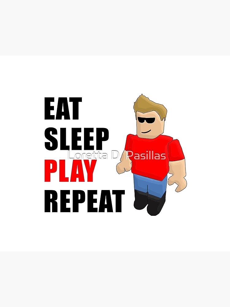 Eat Sleep Play Repeat Greeting Card By Sillaslora Redbubble - roblox eat sleep play repeat greeting card