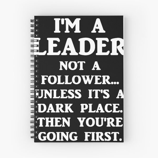 Item preview, I'm A Leader Not A Follower... designed and sold by evahhamilton.