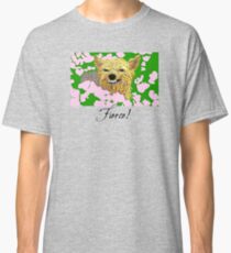 Fierce! Classic T-Shirt
