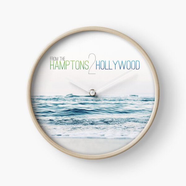 Hamptons to Hollywood's Small Waves Clock