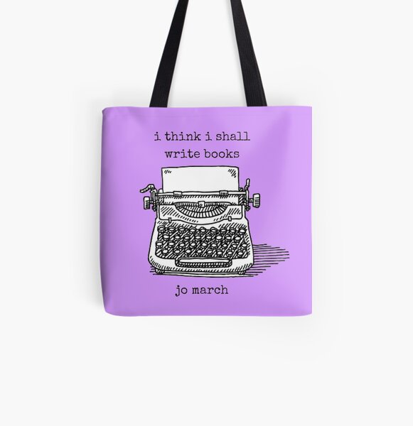 I Think I Shall Write Books All Over Print Tote Bag