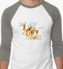 We Are Not Things Men's Baseball ¾ T-Shirt