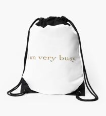 I am very busy with sunflowers Drawstring Bag
