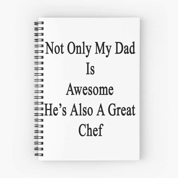 Item preview, Not Only My Dad Is Awesome He's Also A Great Chef  designed and sold by supernova23.
