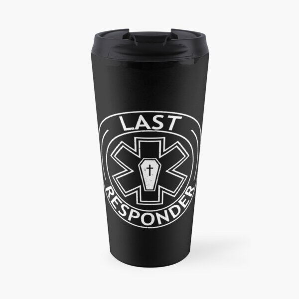 Last Responder - Grunge Crest Design Travel Mug