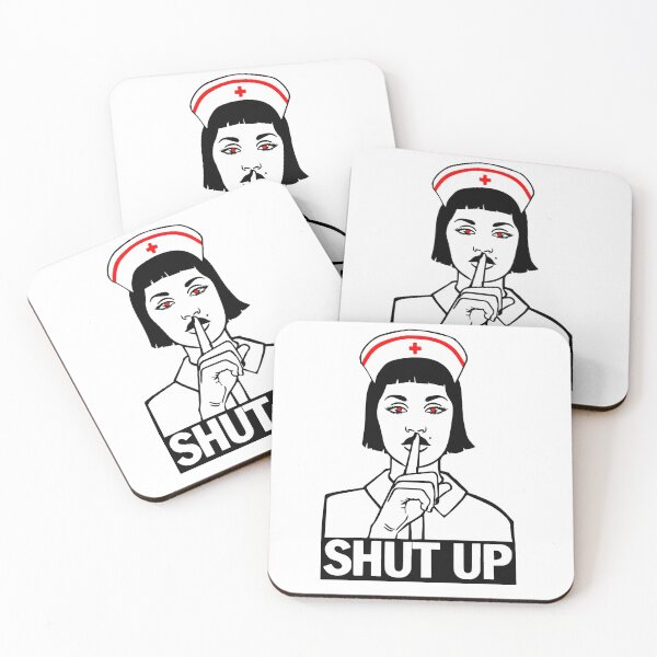 Item preview, The Nurse Says Shut Up! designed and sold by lotusland.