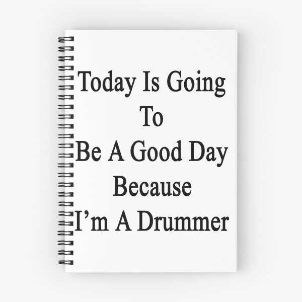Item preview, Today Is Going To Be A Good Day Because I'm A Drummer  designed and sold by supernova23.