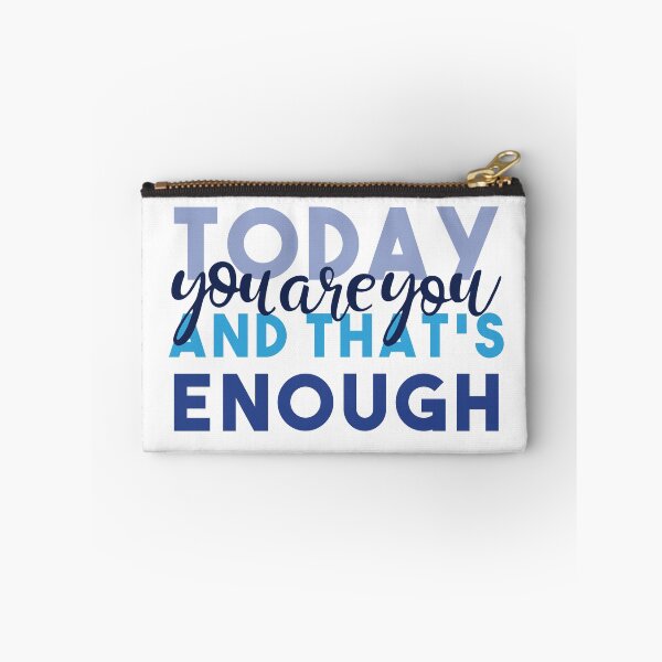 Item preview, Today You're You and That's Enough - Dear Evan Hansen designed and sold by ktthegreat.