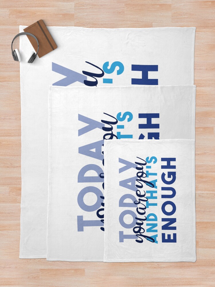 Alternate view of Today You're You and That's Enough - Dear Evan Hansen Throw Blanket